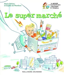 Le super marché