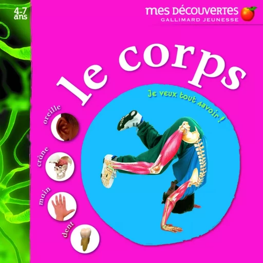 Le corps -  Collectif - GALLIMARD JEUNE