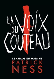 La Voix du couteau