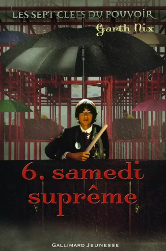 Samedi suprême - Garth Nix - GALLIMARD JEUNE