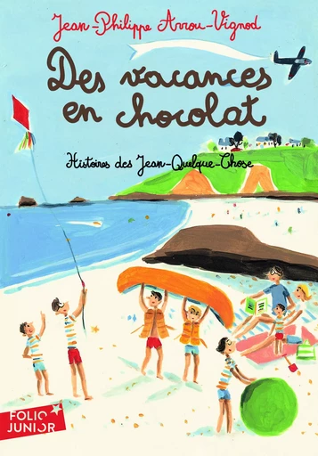 Des vacances en chocolat - Jean-Philippe Arrou-Vignod - GALLIMARD JEUNE