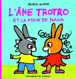 L'âne Trotro et la main de Nana