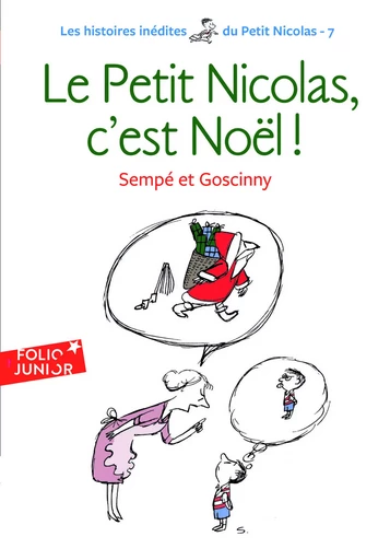 Le Petit Nicolas, c'est Noël ! -  Sempé, René GOSCINNY - GALLIMARD JEUNE