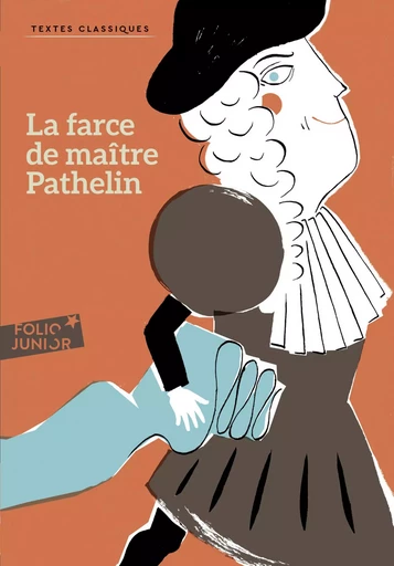 La farce de maître Pathelin -  Anonymes - GALLIMARD JEUNE