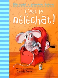 C'est le néléchat !