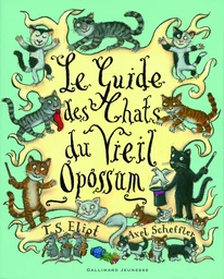 Le guide des chats du Vieil Opossum