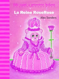 La Reine RoseRose