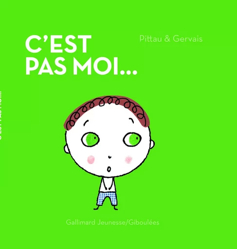 C'est pas moi ! - Francesco Pittau, Bernadette Gervais - GALL JEUN GIBOU