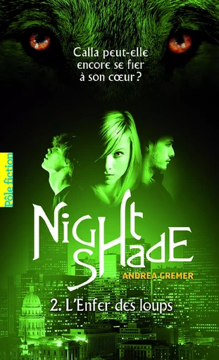 Nightshade - Andrea Cremer - GALLIMARD JEUNE