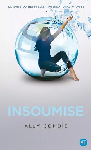 Insoumise - Ally Condie - GALLIMARD JEUNE