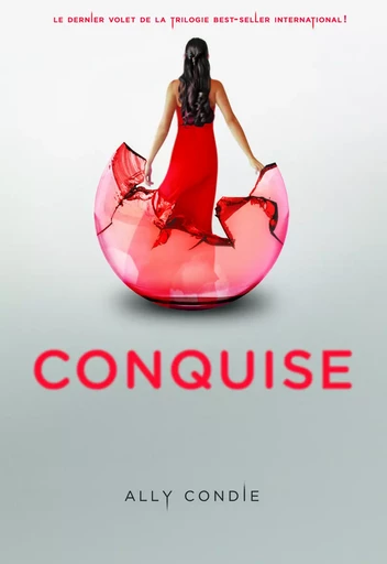 Conquise - Ally Condie - GALLIMARD JEUNE