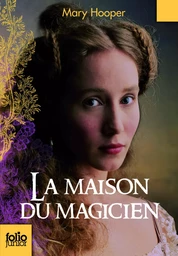 La Maison du magicien