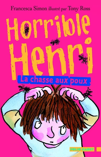 La chasse aux poux - Francesca Simon - GALLIMARD JEUNE