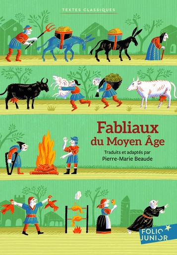 Fabliaux du Moyen Âge - Pierre-Marie Beaude - GALLIMARD JEUNE