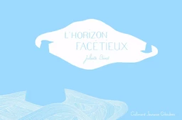 L'horizon facétieux