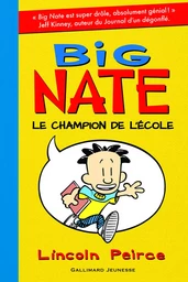 Big Nate, le champion de l'école