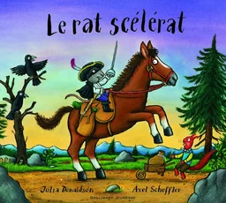 Le rat scélérat