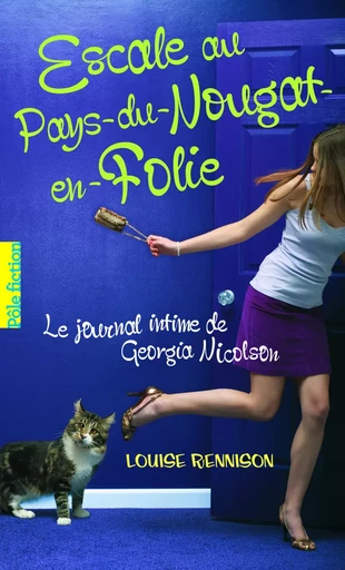 Escale au Pays-du-Nougat-en-Folie - Louise Rennison - GALLIMARD JEUNE