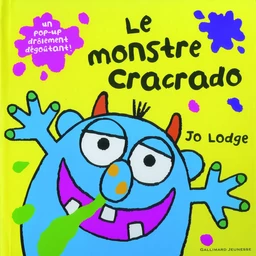 Le monstre cracrado