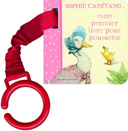 Sophie Canétang : Mon premier livre pour poussette