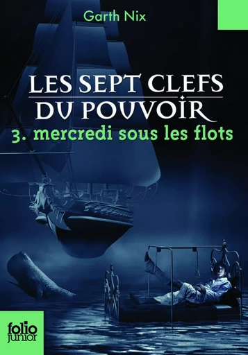 Mercredi sous les flots - Garth Nix - GALLIMARD JEUNE