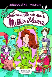 Une nouvelle vie pour Millie Plume