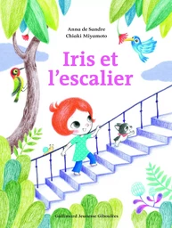 Iris et l'escalier