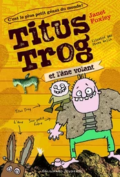 Titus Trog et l'âne volant