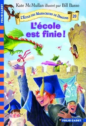 L'école est finie !