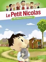 Le Petit Nicolas - Un chaton trop mignon