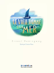 Le vieil homme et la mer