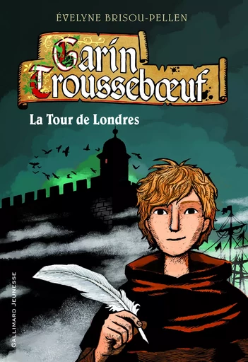 La Tour de Londres - Évelyne BRISOU-PELLEN - GALLIMARD JEUNE