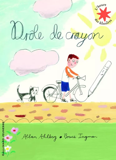 Drôle de crayon - ALLAN AHLBERG - GALLIMARD JEUNE