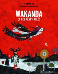 Wakanda et les rêves volés