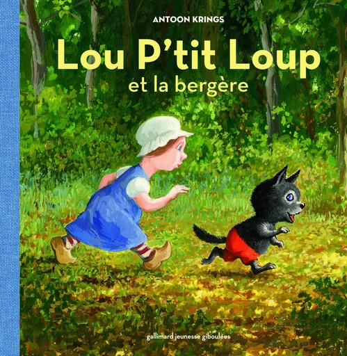 Lou P'tit Loup et la bergère - Antoon Krings - GALL JEUN GIBOU