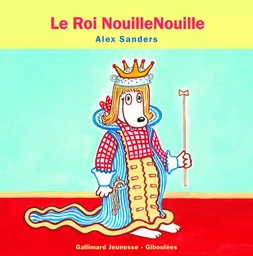 Le Roi NouilleNouille