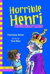 Horrible Henri et la reine d'Angleterre