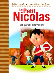 Le Petit Nicolas - En garde, chevalier !