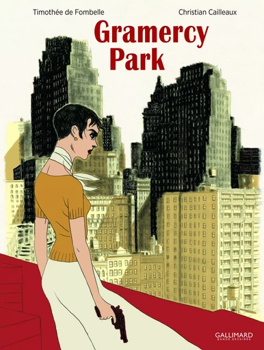 Gramercy Park - Christian Cailleaux, Timothée de Fombelle - GALLIMARD BD