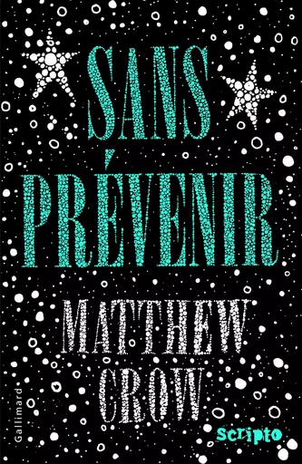 Sans prévenir - Matthew Crow - GALLIMARD JEUNE