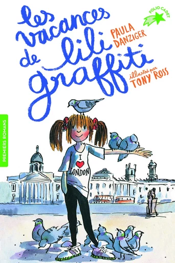 Les vacances de Lili Graffiti - Paula Danziger - GALLIMARD JEUNE