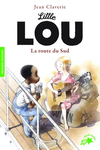 Little Lou, la route du Sud - Jean Claverie - GALLIMARD JEUNE