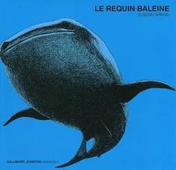 Le requin-baleine