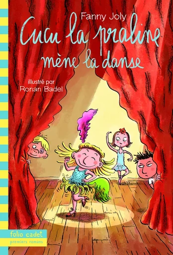 Cucu la praline mène la danse - Fanny Joly - GALLIMARD JEUNE