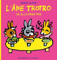 Trotro va à la cantine