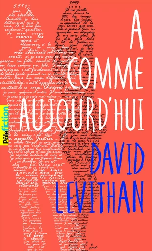 A comme aujourd'hui - David Levithan - GALLIMARD JEUNE