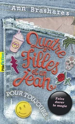 Quatre filles et un jean, pour toujours