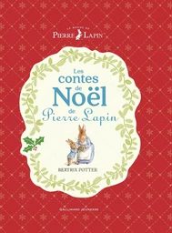 Les contes de Noël de Pierre Lapin