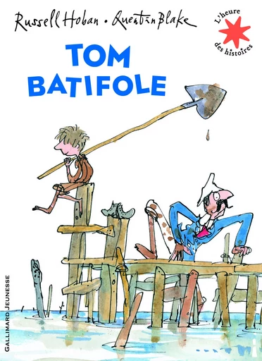 Tom Batifole - Russell Hoban - GALLIMARD JEUNE