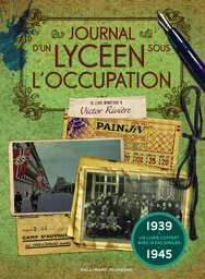 Journal d'un lycéen sous l'Occupation